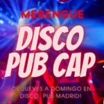 ¡¡¡¡FIESTA DEL MERENGUE EN DISCO PUB CAP. DE JUEVES A DOMINGO!!!!